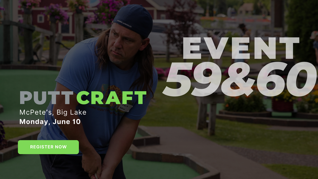 Putt Craft 59 & 60 | McPete's | Monday, June 10